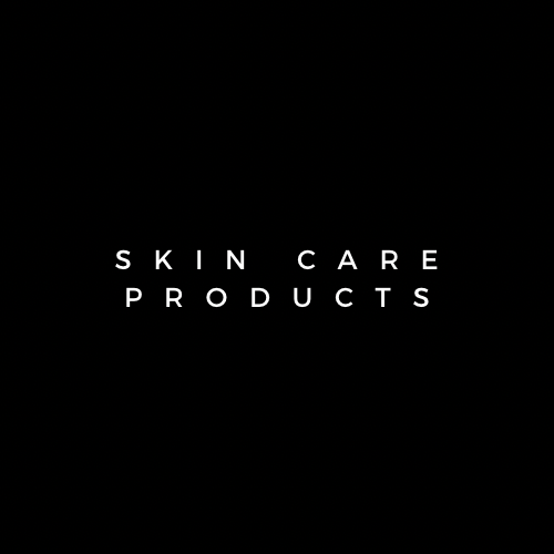 Skin Care Products