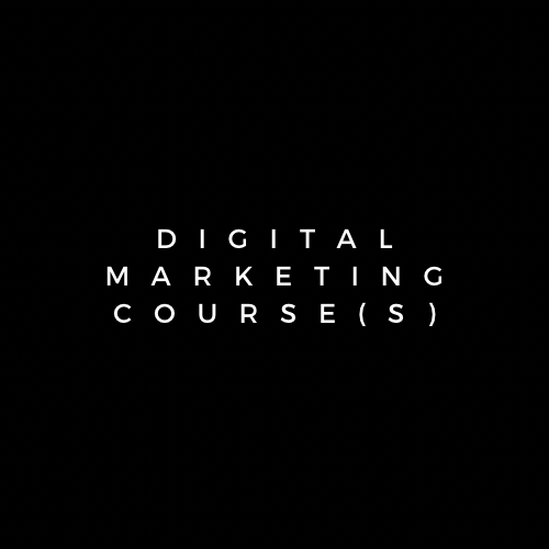 Digital Marketing Course(s)